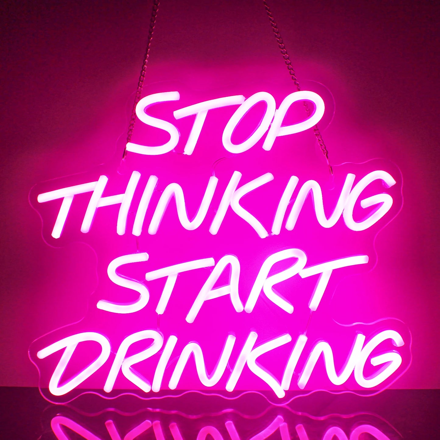 Stop Thinking Start Drinking Neon Sign | LED Lights Wall Art Signage